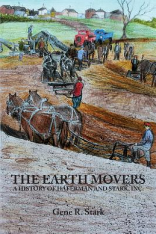 Könyv EARTH MOVERS Gene R. Stark