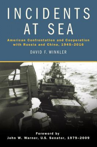 Kniha Incidents at Sea David F. Winkler