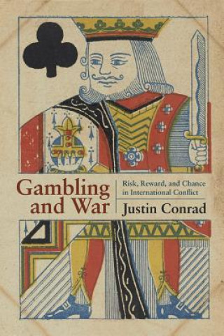 Carte Gambling and War Justin Conrad