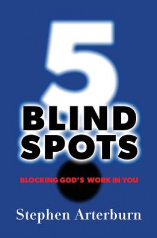 Buch 5 Blind Spots Stephen Arterburn