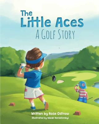 Kniha The Little Aces, a Golf Story Rose Ostrow