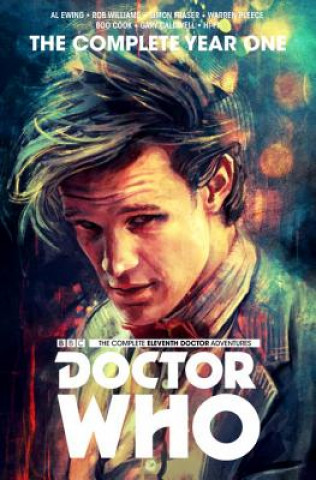 Knjiga Doctor Who: The Eleventh Doctor Complete Year One Al Ewing