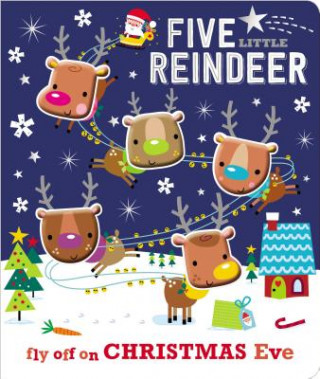 Könyv Five Little Reindeer Make Believe Ideas Ltd