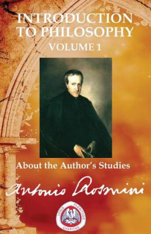 Carte INTRODUCTION TO PHILOSOPHY Vol.1 Blessed Antonio Rosmini