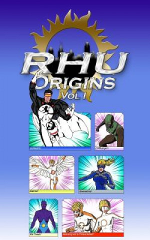 Книга RHU ORIGINS VOL I Jonathan M. Rudder