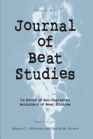 Kniha JOURNAL OF BEAT STUDIES VOL 5 Ronna Johnson
