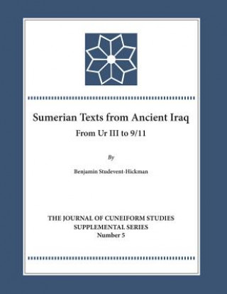 Βιβλίο Sumerian Texts from Ancient Iraq Benjamin Studevent-Hickman