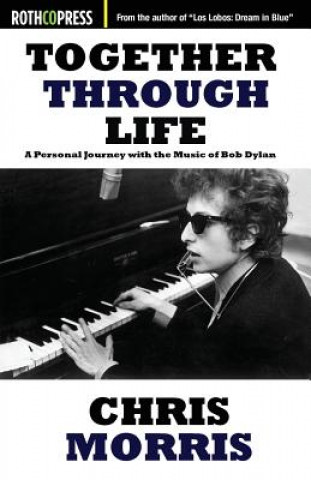 Libro Together Through Life Chris Morris