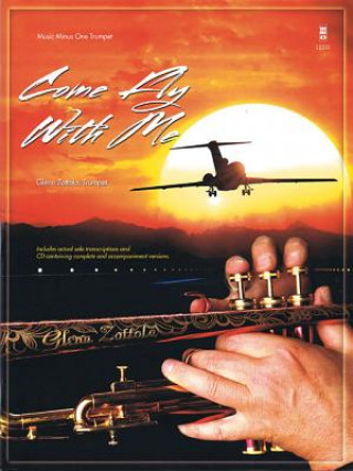 Książka COME FLY W/ME - TRUMPET Glenn Zottola