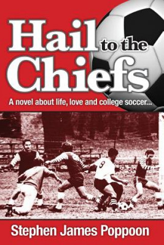 Libro Hail to the Chiefs Stephen James Poppoon