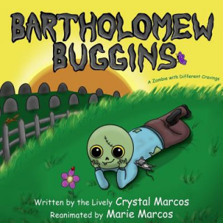 Kniha BARTHOLOMEW BUGGINS Crystal Marcos