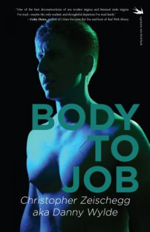 Könyv Body to Job Christoper Zeischegg