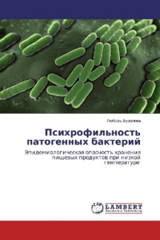 Buch Psihrofil'nost' patogennyh bakterij Ljubov' Buzoleva