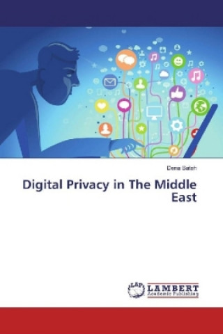 Kniha Digital Privacy in The Middle East Dena Bateh