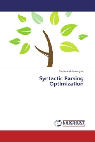 Книга Syntactic Parsing Optimization Martín Ariel Domínguez