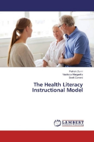 Книга The Health Literacy Instructional Model Patrick Dunn