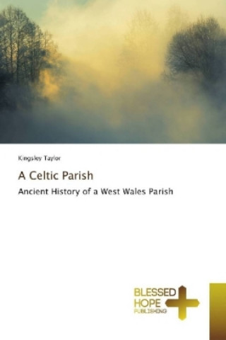 Könyv A Celtic Parish Kingsley Taylor