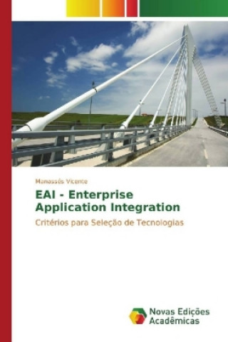 Książka EAI - Enterprise Application Integration Manassés Vicente