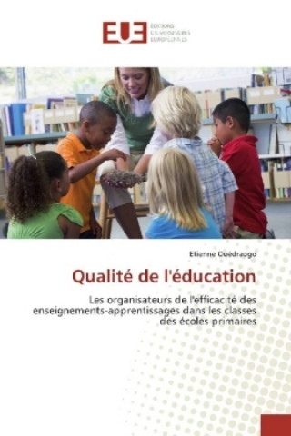 Buch Qualité de l'éducation Etienne Ouedraogo