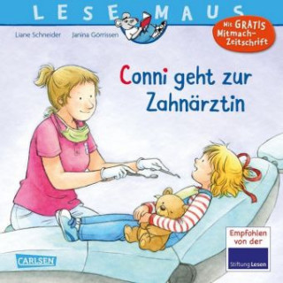 Книга LESEMAUS 56: Conni geht zur Zahnärztin (Neuausgabe) Liane Schneider
