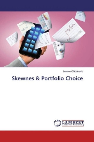 Carte Skewnes & Portfolio Choice Lennox Chibahwile