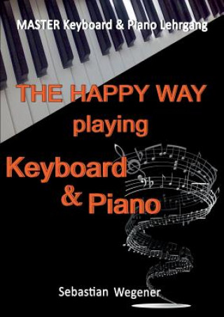 Libro Master Keyboard & Piano Lehrgang Sebastian Wegener