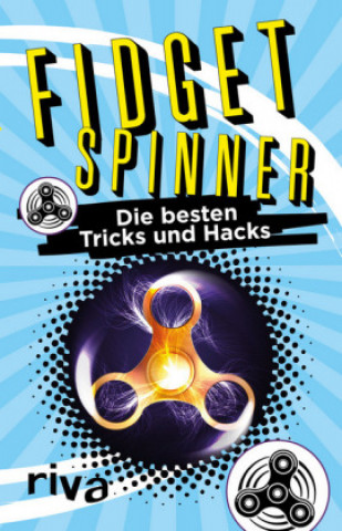 Kniha Fidget Spinner Daniel Wiechmann