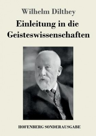 Book Einleitung in die Geisteswissenschaften Wilhelm Dilthey