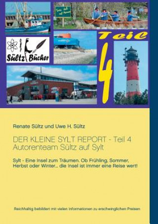 Knjiga kleine Sylt Report - Teil 4 Renate Sültz