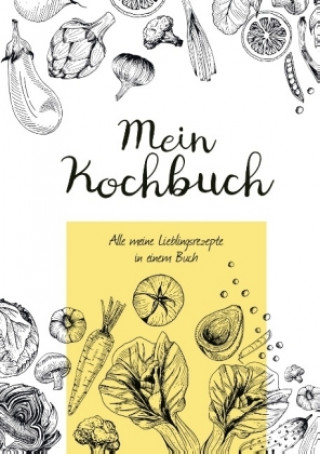 Kniha Mein Kochbuch zum Selberschreiben Laura Newman