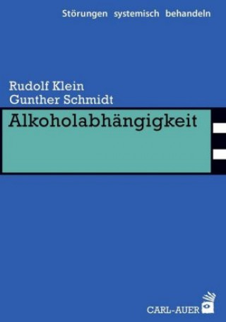 Kniha Alkoholabhängigkeit Rudolf Klein
