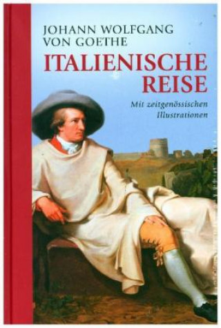 Книга Italienische Reise Johann Wolfgang von Goethe