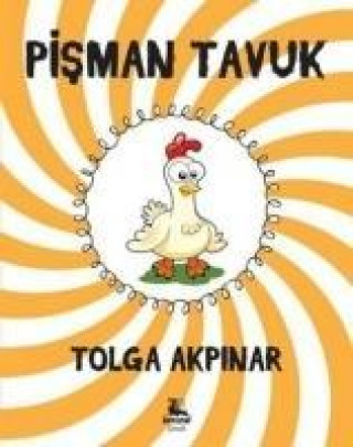 Livre Pisman Tavuk Tolga Akpinar