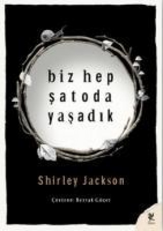 Книга Biz Hep Satoda Yasadik Shirley Jackson