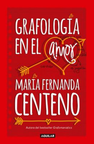 Kniha Grafología En El Amor / Graphology of Love Maria Centeno