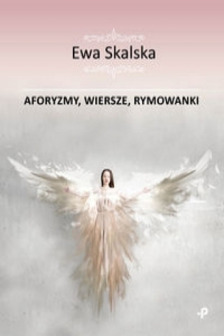 Книга Aforyzmy wiersze rymowanki Ewa Skalska