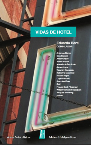 Kniha VIDAS DE HOTEL EDUARDO BERTI (ED.)