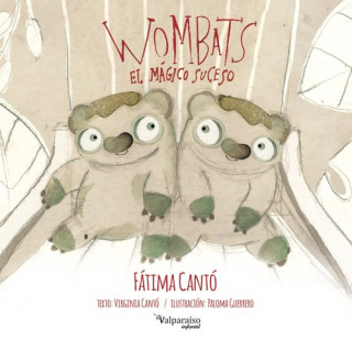 Könyv WOMBATS: EL MÁGICO SUCESO FATIMA CANTO
