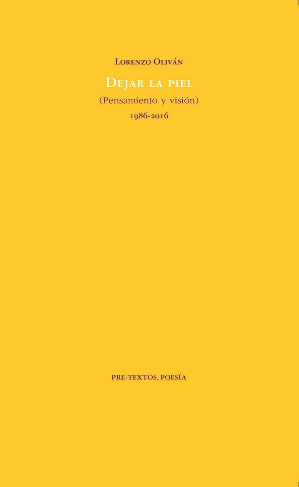 Książka Dejar la piel: (pensamiento y visión) 1986-2016 