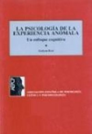 Kniha Psicología de la experiencia anómala : un enfoque cognitivo Graham Reed