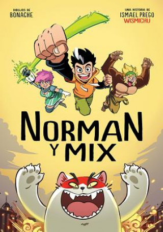 Könyv Norman y Mix (Spanish Edition) Wismichu