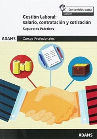 Carte Gestión Laboral: salario, contratación y cotización. Temario, volumen II 