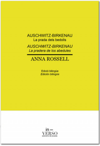 Kniha Auschwitz-Birkenau: La pradera de los abedules = La prada dels bedolls ANNA ROSSELL