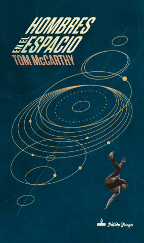 Kniha Hombres en el espacio TOM MCCARTHY
