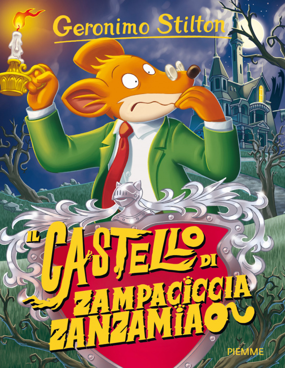 Könyv Il castello di Zampaciccia Zanzamiao Geronimo Stilton
