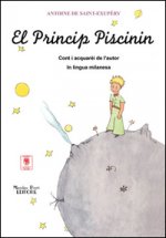 Könyv Princip piscinin. Testo milanese (El) Antoine De Saint-Exupéry