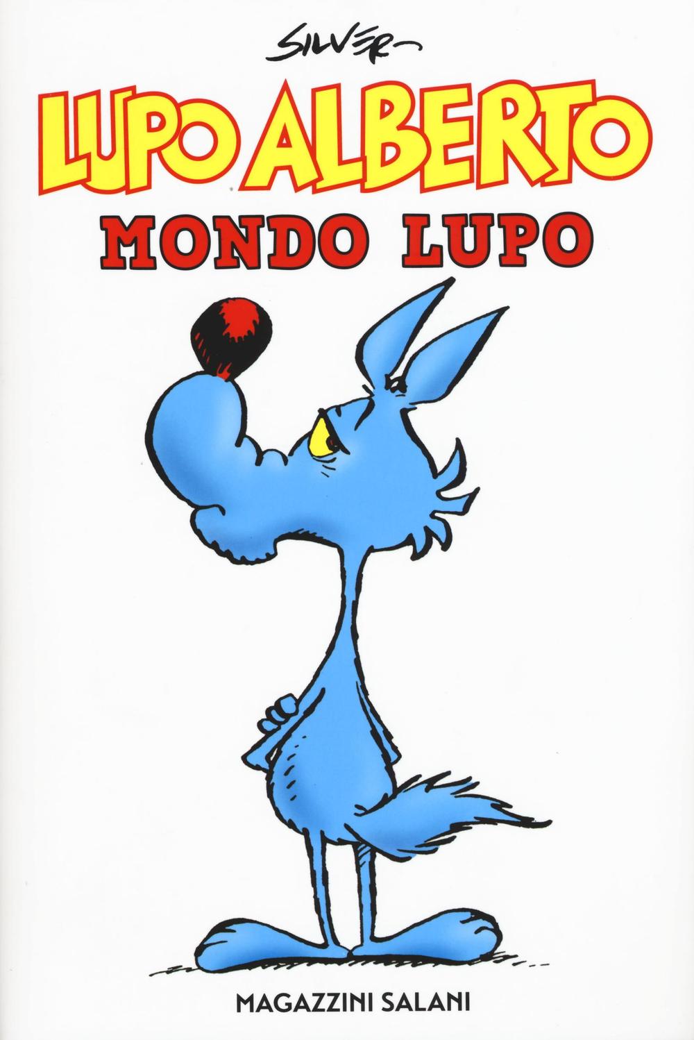 Книга Lupo Alberto. Mondo lupo Silver