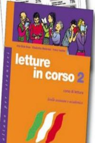 Kniha LETTURE IN CORSO 2 