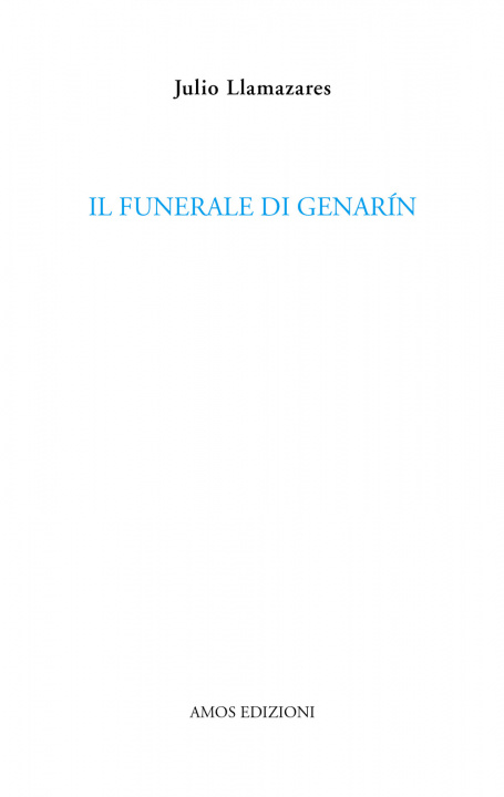 Kniha Il funerale di Genarín Julio Llamazares