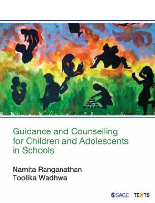 Książka Guidance and Counselling for Children and Adolescents in Schools Namita Ranganathan